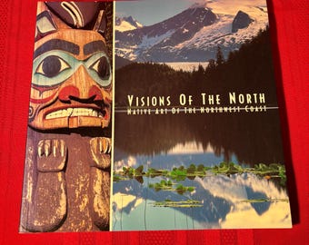 Visions of the North, Native Art of the Northwest Coast, von Don und Debra McQuiston, Taschenbuch, 1995