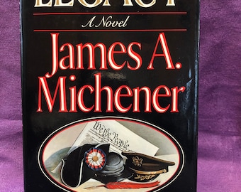 Legacy, de James A. Michener, primera edición, libro de tapa dura, 1987