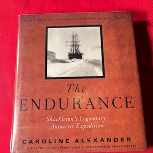 The Endurance, Shackleton&#39;s Legendary Antarctic Expedition, by Caroline Alexander, Hardcover Book, 1998