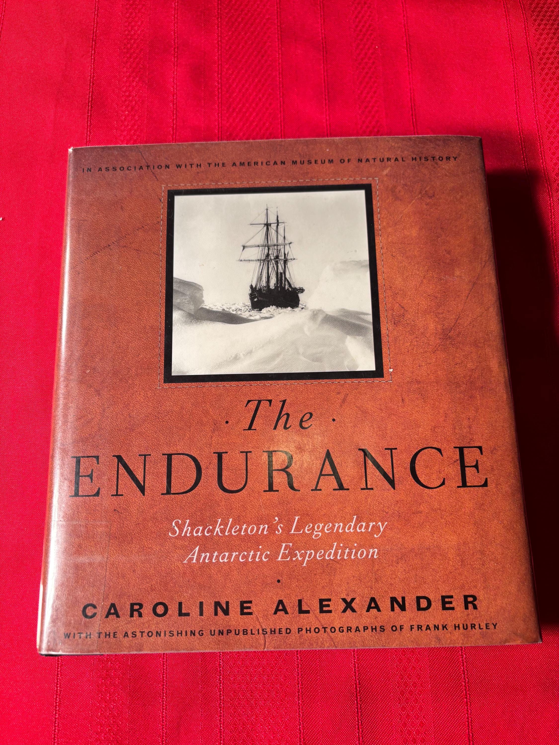 The Endurance, Shackleton's Legendary Antarctic Expedition, by