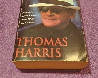 Hannibal, by Thomas Harris, A Novel by the author of The Silence of the Lambs, Paperback Book, 2001