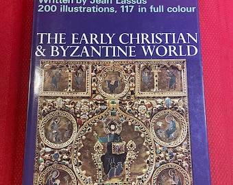 The Early Christian & Byzantine World, by Jean Lassus, Landmarks of the World's Art, Hardcover Book, 1967