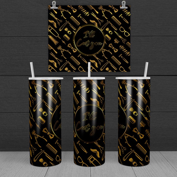 Skinny 20oz & 30oz Barber Tumbler Black and Gold | I'll Cut You