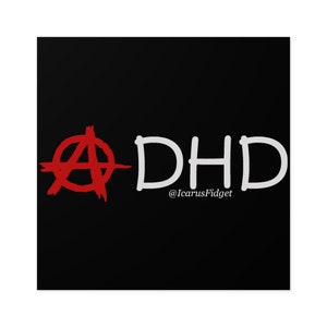 Anarchy in the ADHD - Sticker