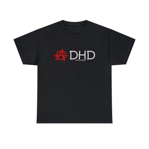 Anarchy in the ADHD - Shirt