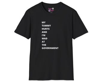 Funny Political Unisex Softstyle T-Shirt, Protest Tee, Activist Shirt, Government Critique Top, Protester Apparel