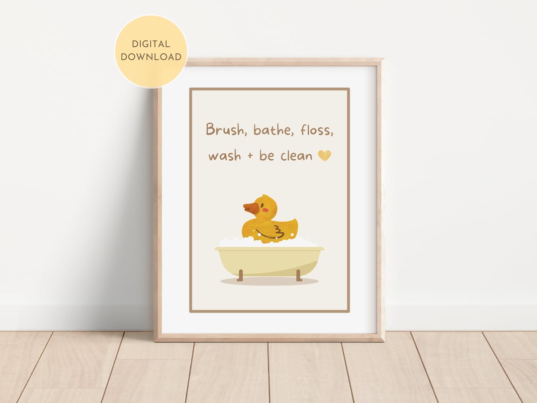 Brush Bathe Floss Wash Be Clean Print, Kids Bathroom Printable Poster ...