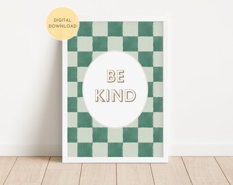Impresión inspiradora de cuadros verdes "Sé amable", arte colorido, imprimible de pared a cuadros, arte de pared para guardería, afirmaciones para niños, descarga digital