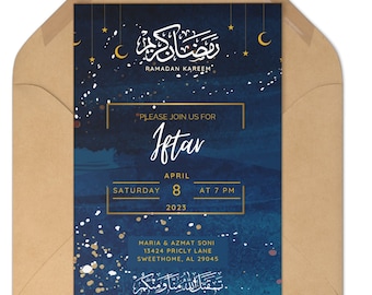 May include: A blue and gold Ramadan Iftar invitation with a starry night sky background. The invitation includes the text "Ramadan Kareem", "Please join us for Iftar", "Saturday, April 8, 2023 at 7 PM", "Maria & Azmat Soni, 13424 Prickly Lane, Sweet Home, AL 29045", and "May Allah accept [good deeds] from us & from you".
