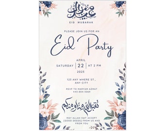 May include: A light pink and blue floral design Eid party invitation with the text "Eid Party" in a cursive font. The invitation includes the date, time, and location of the party, as well as an RSVP contact. The text "May Allah SWT accept [good deeds] from us and from you" is written in Arabic.
