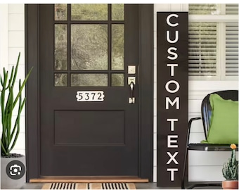 Custom Front Porch Sign, Vertical sign, Front Porch Lean Sign, Custom