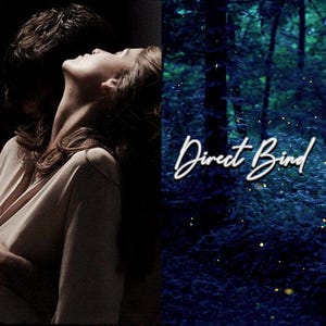 May include: A couple embracing in a dark setting, with a blurred background of a forest with glowing lights. The text "Direct Bind" is written in white cursive on the forest background.