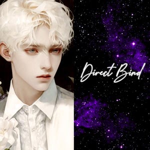 May include: Digital art featuring a person with pale skin and white hair, wearing a white shirt and a gray jacket. The background is a purple galaxy with the text "Direct Bind" in white cursive.