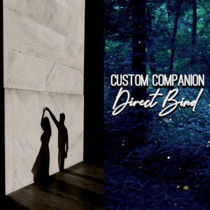 May include: Silhouettes of two people dancing against a white wall, with a dark forest background featuring glowing fireflies and the text "CUSTOM COMPANION Direct Bind".