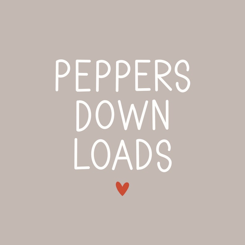 May include: White text on a gray background reads "Peppers Down Loads" with a small red heart below the text.