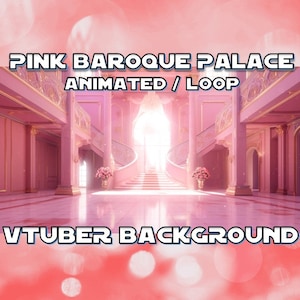 VTUBER ANIMATED BACKGROUND - Pink Baroque Palace (loop, 1080p)