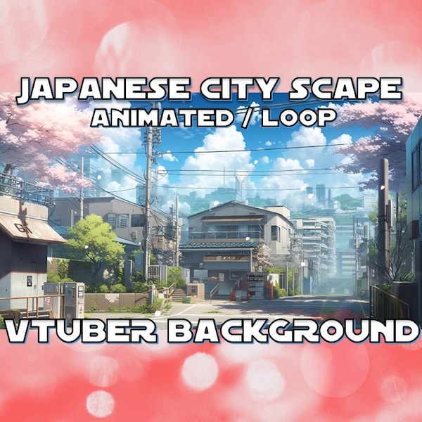 VTUBER ANIMATED BACKGROUND - Japanese City Scape (loop, 1080p)