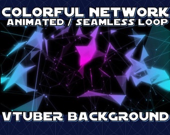 May include: Animated background with a colorful network of glowing lines and shapes. The background is black with a blue and purple color scheme. The text "COLORFUL NETWORK ANIMATED / SEAMLESS LOOP VTUBER BACKGROUND" is at the top and bottom of the image.