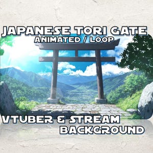 ANIMATED VTUBER BACKGROUND | Japanese Tori Gate (loop, 1080p, stream overlay, cozy)