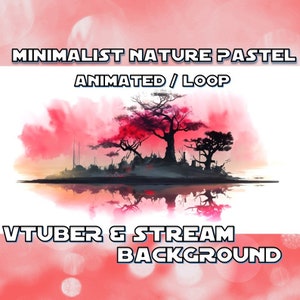 ANIMATED BACKGROUND | Minimalist Nature Pastel (loop, 1080p, stream overlay,sakura)
