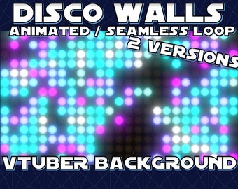 May include: Animated disco wall background with a seamless loop. The background features a wall of round, colorful lights that are flashing and changing colors. The text "DISCO WALLS ANIMATED / SEAMLESS LOOP 2 VERSIONS VTUBER BACKGROUND" is displayed at the top and bottom of the image.