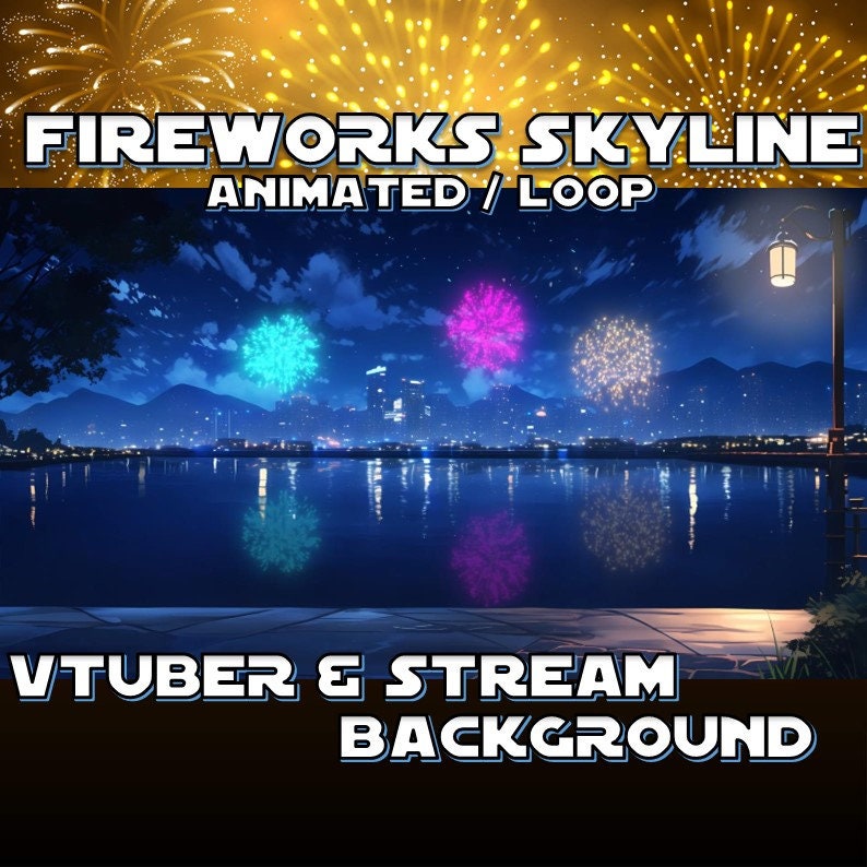 ANIMATED STREAM BACKGROUND Fireworks Skyline Lake loop, 1080p, Stream