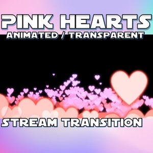 ANIMATED VTUBER Transitions | Pink Hearts (stinger, 1080p, alpha, webm)