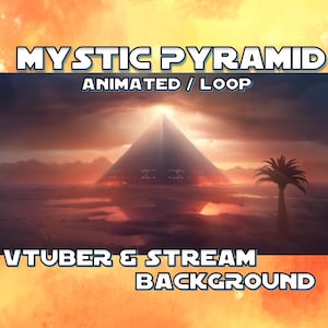 Può includere: Sfondo animato in loop che presenta una grande piramide scura in un paesaggio desertico con un cielo al tramonto. Il testo "MYSTIC PYRAMID ANIMATED / LOOP VTUBER & STREAM BACKGROUND" è in alto e in basso nell'immagine.