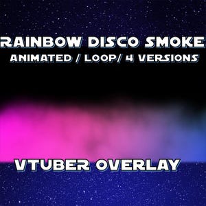 Puede incluir: Gráfico digital con el texto "RAINBOW DISCO SMOKE ANIMATED / LOOP / 4 VERSIONS" y "VTUBER OVERLAY". El fondo es un cielo estrellado con un degradado de humo rosa, morado y azul, creando un efecto visual vibrante.