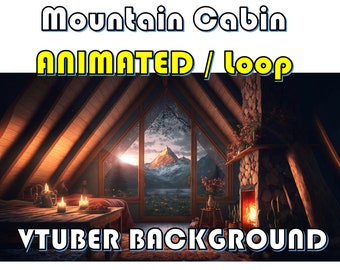 May include: An animated mountain cabin background for a VTuber. The scene features a cozy interior with a fireplace, a large window overlooking a mountain range, and the text "Mountain Cabin ANIMATED / Loop VTUBER BACKGROUND".