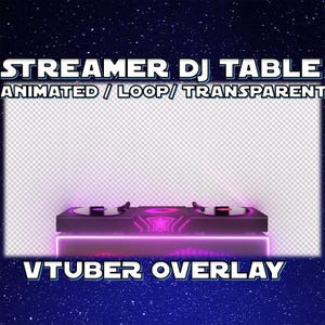 ANIMATED VTUBER overlay | DJ Table (loop, 1080p, stream overlay, webm, disco, Turntable)