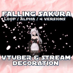 以下が含まれることがあります： 黒い背景に白い桜の花びらが降っている中で、白い髪のアニメキャラクターが黒い服と白いスカートを着て立っているデジタルイラスト。画像の上部に「FALLING SAKURA LOOP / ALPHA / 4 VERSIONS」というテキストが、画像の下部に「VTUBER & STREAM DECORATION」というテキストが書かれている。
