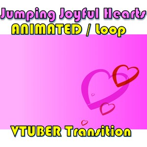 May include: Animated looping graphic for Vtubers featuring pink and red hearts bouncing on a pink background. The text "Jumping Joyful Hearts ANIMATED / loop" is at the top of the image and the text "VTUBER Transition" is at the bottom.