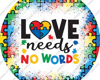 Love Needs No Words Autism Awareness Wreath Sign-Puzzle Pieces-Multi Color-Sublimation-Round-Decor
