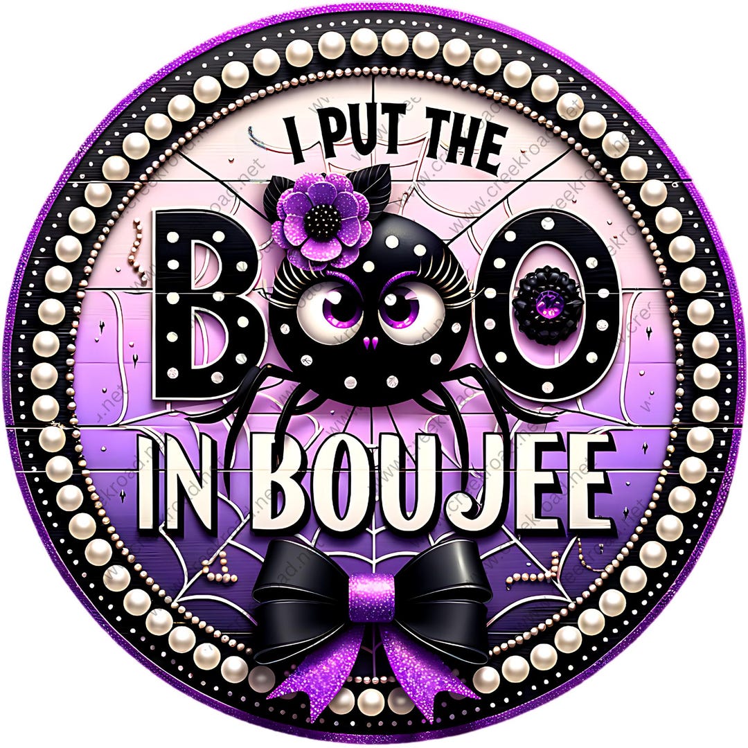 I Put the Boo in Boujee Spider Purple and Pearl Border Sublimated ...