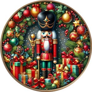May include: A round Christmas ornament featuring a traditional nutcracker soldier standing in front of a wreath of green pine branches decorated with red and gold ornaments, red berries, and presents with red bows.