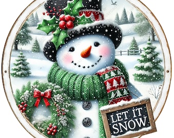 Let it Snow Christmas Winter Snowman Sublimated Wreath Sign