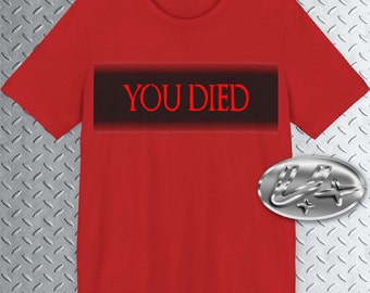 You Died T-Shirt, Dark Sou, Demon Sou, Elden Rin, Vintage gaming, Retro Gamer, Dark Fantasy, Metal Shirt, Fanmade T-Shirt