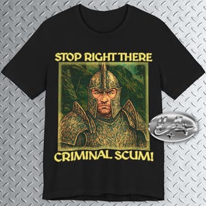 Halt kriminell! Mittelalter T-Shirt, Fantasy Gaming Shirt, Mittelalter T-Shirt, Mittelalter T-Shirt, Gaming T-Shirt, lustiges Gamer Shirt