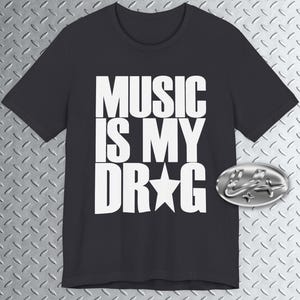 Music is my drug t shirt - Etsy 日本