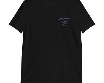 Embroidered Short-Sleeve Unisex T-Shirt - "pro planet"