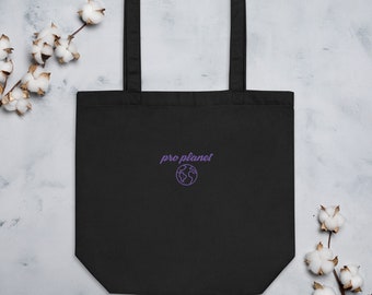 Embroidered Eco Friendly Tote Bag - "pro planet"