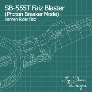 SB-555T Faiz Blaster (Photon Breaker Mode) Pattern DIY Template EVA Foam blueprint from Kamen Rider Faiz