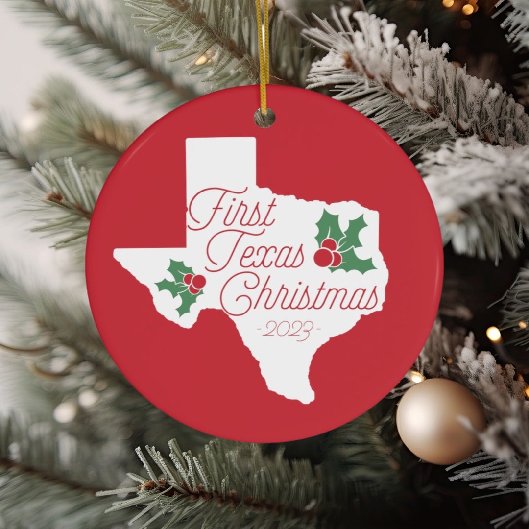 First Texas Christmas Ornament 2023 First Christmas in Texas Ornament