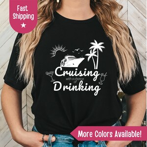 Cruising with a Chance of Drinking Shirt, Cruise Vacation Shirt, Cruise Shirts, Drink Package Humor, Funny Cruise Shirt, Cruise Lover Gift