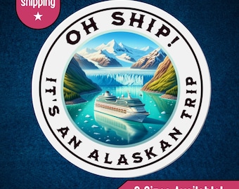 Oh Ship Alaskan Trip Cruise Türmagnet, Cruise Türmagnete, Alaska Türdekorationen, Alaska Cruise Türmagnete Lustig