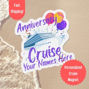 Custom Anniversary Cruise Door Magnet, Cruise Door Decor, Personalized Cruise Magnet, Custom Cruise Magnet, Wedding Anniversary Cruise Gift