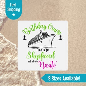 Birthday Cruise Door Magnet Shipfaced and Nauti, Birthday Cruise, Cruise Gifts, Birthday Trip, Cruise Door Magnets, Cruise Door Decor