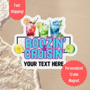 Custom Boozin' & Cruisin' Cruise Door Magnet, Cruise Door Decor, Personalized Cruise Magnet, Custom Cruise Magnet, Cruise Gift, Drink Cruise
