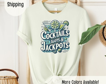 Cocktails Slots and Jackpots Shirt, Cruise Shirt, Casino Shirt, Cruise Casino Shirt, Gift for Cruise Lover, Gift for Gambler, Gambler Gift